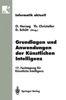 Herzog / Christaller / Schütt |  Grundlagen und Anwendungen der Künstlichen Intelligenz | eBook | Sack Fachmedien