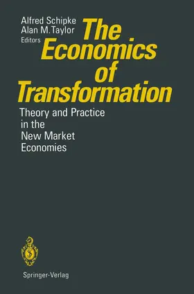 Schipke / Taylor |  The Economics of Transformation | Buch |  Sack Fachmedien