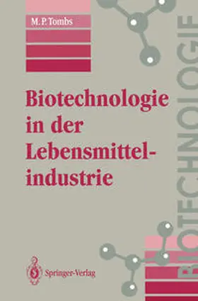 Tombs |  Biotechnologie in der Lebensmittelindustrie | eBook | Sack Fachmedien