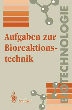 Wolf |  Aufgaben zur Bioreaktionstechnik | eBook | Sack Fachmedien