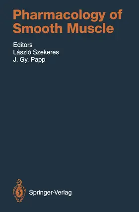 Szekeres / Papp |  Pharmacology of Smooth Muscle | Buch |  Sack Fachmedien
