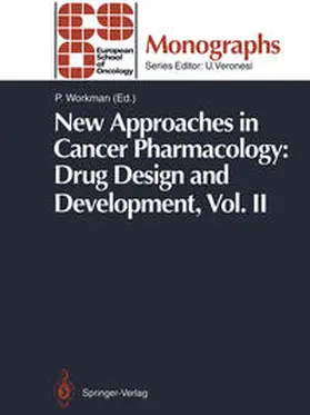 Workman |  New Approaches in Cancer Pharmacology: Drug Design and Development | eBook | Sack Fachmedien