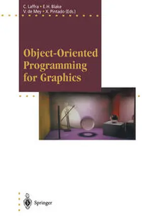 Laffra / Pintado / Blake |  Object-Oriented Programming for Graphics | Buch |  Sack Fachmedien