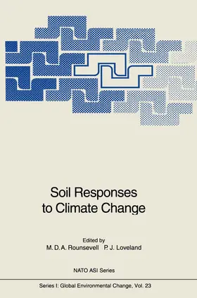 Loveland / Rounsevell |  Soil Responses to Climate Change | Buch |  Sack Fachmedien