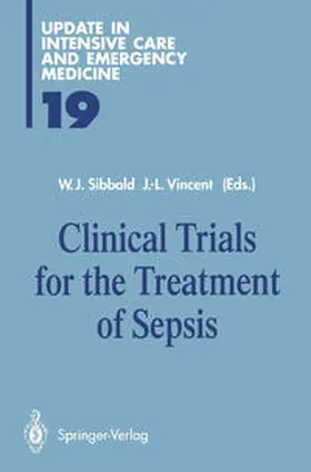 Sibbald / Vincent |  Clinical Trials for the Treatment of Sepsis | eBook | Sack Fachmedien