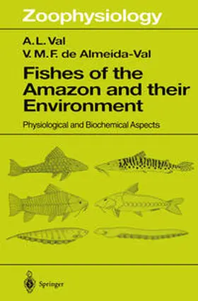 Val / Almeida-Val |  Fishes of the Amazon and Their Environment | eBook | Sack Fachmedien
