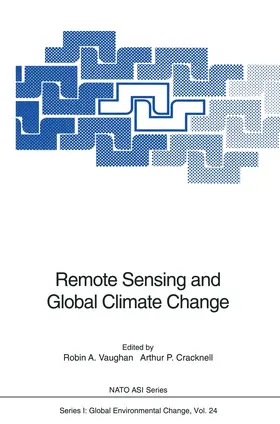 Cracknell / Vaughan |  Remote Sensing and Global Climate Change | Buch |  Sack Fachmedien
