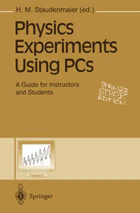 Staudenmaier | Physics Experiments Using PCs | E-Book | sack.de