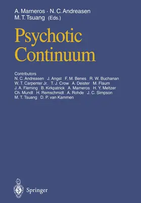 Tsuang / Marneros / Andreasen |  Psychotic Continuum | Buch |  Sack Fachmedien