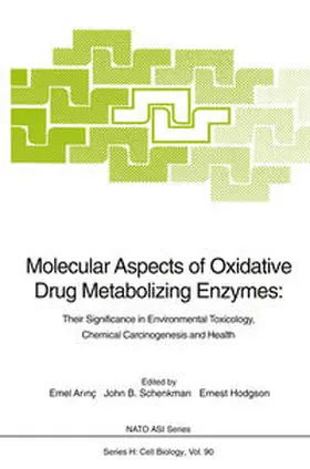 Arinc / Schenkman / Hodgson |  Molecular Aspects of Oxidative Drug Metabolizing Enzymes | eBook | Sack Fachmedien