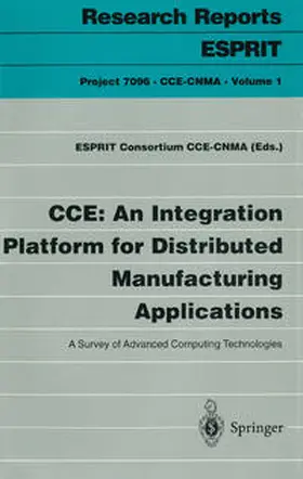  CCE: An Integration Platform for Distributed Manufacturing Applications | eBook | Sack Fachmedien