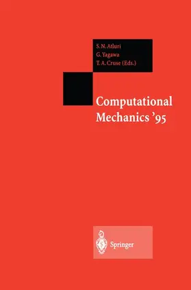 Atluri / Cruse / Yagawa |  Computational Mechanics '95 | Buch |  Sack Fachmedien