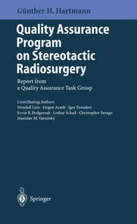 Hartmann | Quality Assurance Program on Stereotactic Radiosurgery | E-Book | www2.sack.de
