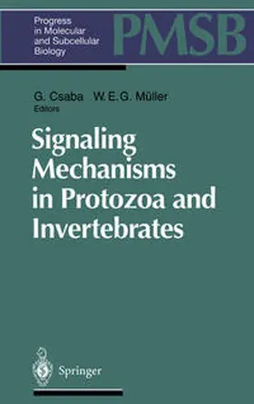 Csaba / Müller |  Signaling Mechanisms in Protozoa and Invertebrates | eBook | Sack Fachmedien