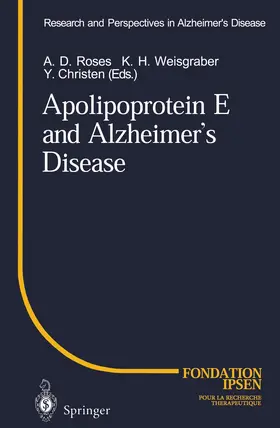 Roses / Weisgraber / Christen |  Apolipoprotein E and Alzheimer's Disease | Buch |  Sack Fachmedien