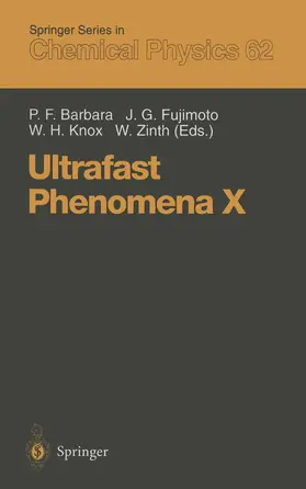 Barbara / Zinth / Fujimoto |  Ultrafast Phenomena X | Buch |  Sack Fachmedien