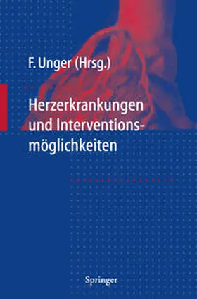 Unger |  Herzerkrankungen und Interventions-möglichkeiten | eBook | Sack Fachmedien
