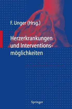 Unger |  Herzerkrankungen und Interventions-möglichkeiten | Buch |  Sack Fachmedien