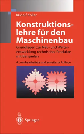Koller |  Konstruktionslehre für den Maschinenbau | Buch |  Sack Fachmedien