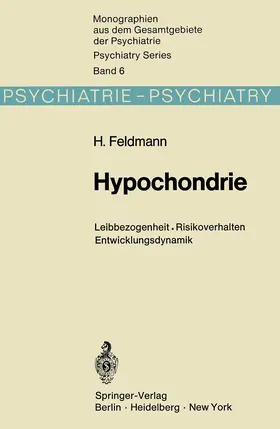 Feldmann |  Hypochondrie | Buch |  Sack Fachmedien