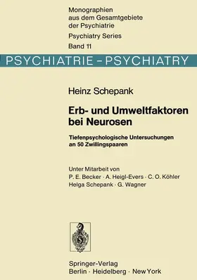 Schepank |  Erb- und Umweltfaktoren bei Neurosen | Buch |  Sack Fachmedien