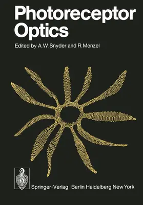 Menzel / Snyder |  Photoreceptor Optics | Buch |  Sack Fachmedien