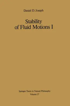 Joseph |  Stability of Fluid Motions I | Buch |  Sack Fachmedien