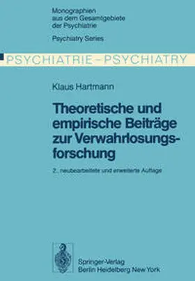 Hartmann |  Theoretische und empirische Beiträge zur Verwahrlosungsforschung | eBook | Sack Fachmedien