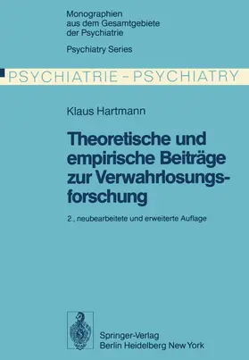 Hartmann |  Theoretische und empirische Beiträge zur Verwahrlosungsforschung | Buch |  Sack Fachmedien