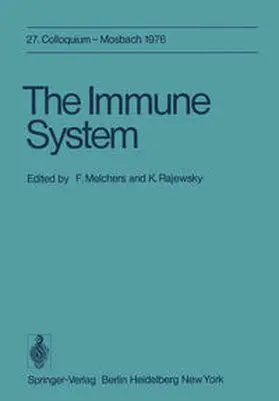Rajewsky / Melchers | The Immune System | Buch | 978-3-642-81085-5 | sack.de