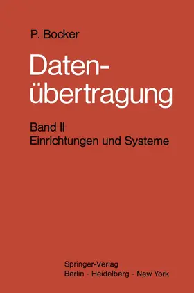 Bocker |  Datenübertragung. Nachrichtentechnik in Datenfernverarbeitungssystemen | Buch |  Sack Fachmedien