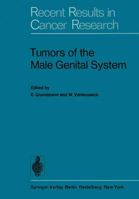 Vahlensieck / Grundmann |  Tumors of the Male Genital System | Buch |  Sack Fachmedien