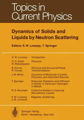 Lovesey / Springer |  Dynamics of Solids and Liquids by Neutron Scattering | Buch |  Sack Fachmedien