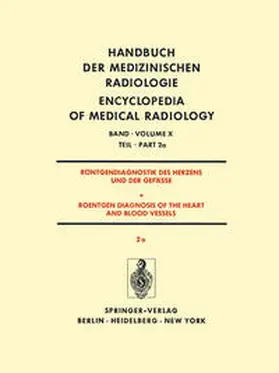 Bigalke / Schoenmackers / Seipl |  Röntgendiagnostik Des Herzens und der Gefässe/Roentgen Diagnosis of the Heart and Blood Vessels | eBook | Sack Fachmedien
