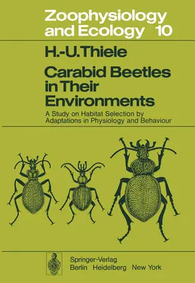 Thiele | Carabid Beetles in Their Environments | Buch | 978-3-642-81156-2 | www2.sack.de