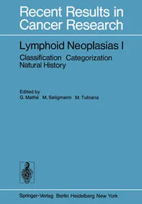 Mathe / Seligmann / Tubiana |  Lymphoid Neoplasias I | eBook | Sack Fachmedien