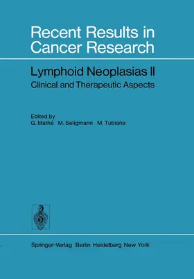 Mathe / Tubiana / Seligmann |  Lymphoid Neoplasias II | Buch |  Sack Fachmedien