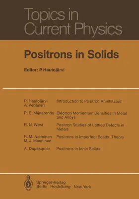 Hautojärvi |  Positrons in Solids | Buch |  Sack Fachmedien