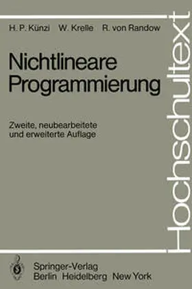 Künzi / Krelle / Randow | Nichtlineare Programmierung | E-Book | sack.de