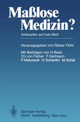 Flöhl |  Maßlose Medizin? | eBook | Sack Fachmedien