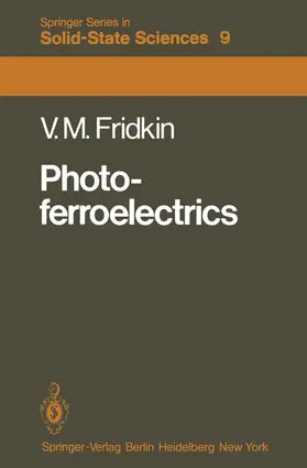 Fridkin |  Photoferroelectrics | Buch |  Sack Fachmedien