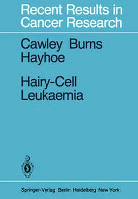 Cawley / Burns / Hayhoe |  Hairy-Cell Leukaemia | eBook | Sack Fachmedien