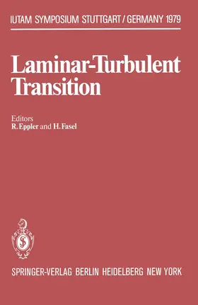 Fasel / Eppler |  Laminar-Turbulent Transition | Buch |  Sack Fachmedien