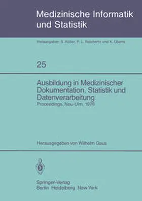 Gaus |  Ausbildung in Medizinischer Dokumentation, Statistik und Datenverarbeitung | eBook | Sack Fachmedien