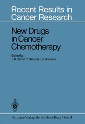 Carter / Sakurai / Umezawa |  New Drugs in Cancer Chemotherapy | eBook | Sack Fachmedien