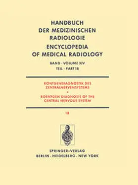 Ambrose / Vogelsang / Wackenheim |  Röntgendiagnostik des Zentralnervensystems Teil 1B Roentgen Diagnosis of the Central Nervous System Part 1B | eBook | Sack Fachmedien