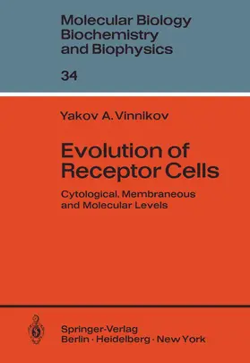 Vinnikov |  Evolution of Receptor Cells | Buch |  Sack Fachmedien