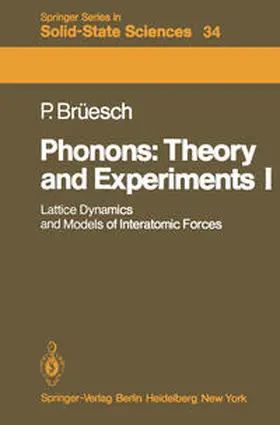 Brüesch |  Phonons: Theory and Experiments I | eBook | Sack Fachmedien