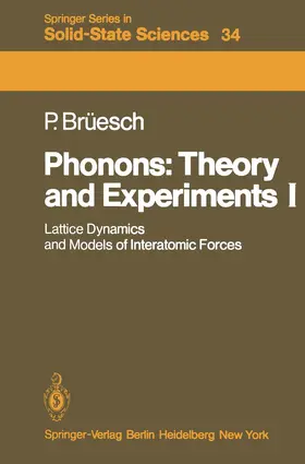 Brüesch |  Phonons: Theory and Experiments I | Buch |  Sack Fachmedien