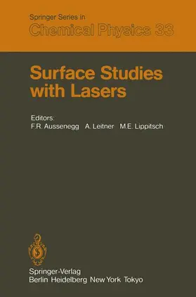 Aussenegg / Lippitsch / Leitner |  Surface Studies with Lasers | Buch |  Sack Fachmedien